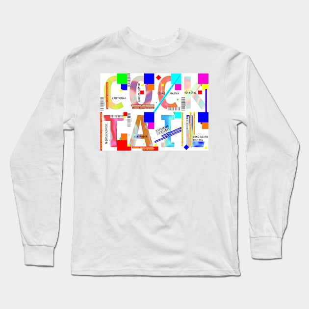 Cocktail 'C" O C K T A I L Long Sleeve T-Shirt by Art-Frankenberg